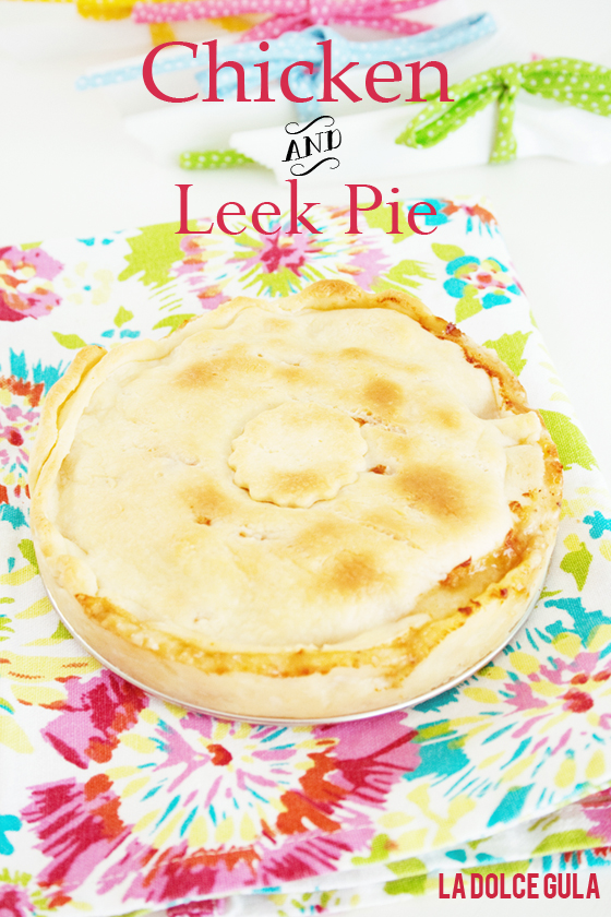 © La Dolce Gula Chicken & Leek Pie ©