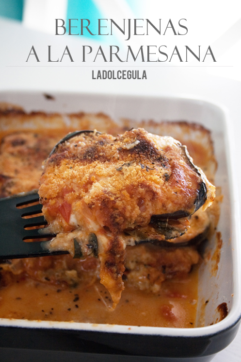 © La Dolce Gula Berenjenas A La Parmesana©