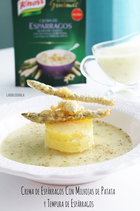 © La Dolce Gula Crema De Espárragos Con Milhojas De Patata Y Tempura De Espárragos ©